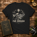"Far Enough to Think Clearly" Mountain Moon Adventure Tee