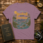 Booked Until Further Notice T-Shirt — Scenic River Camping Graphic Tee for Outdoor Lovers
