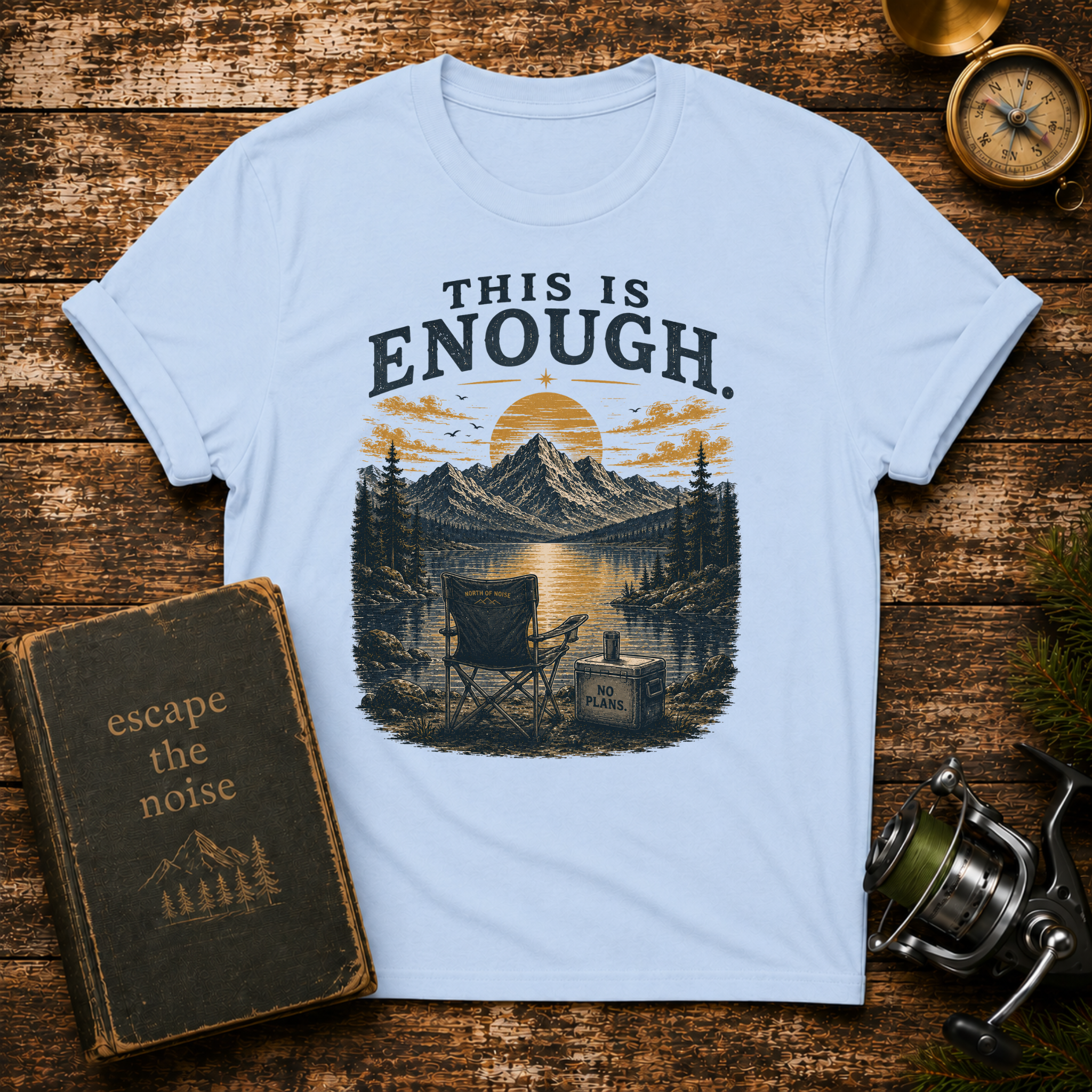This Is Enough Camping T-Shirt