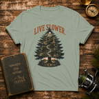 Live Slower Tree Nature T-Shirt