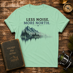T-Shirt — "Less Noise. More North." Mountain Lake Graphic Tee
