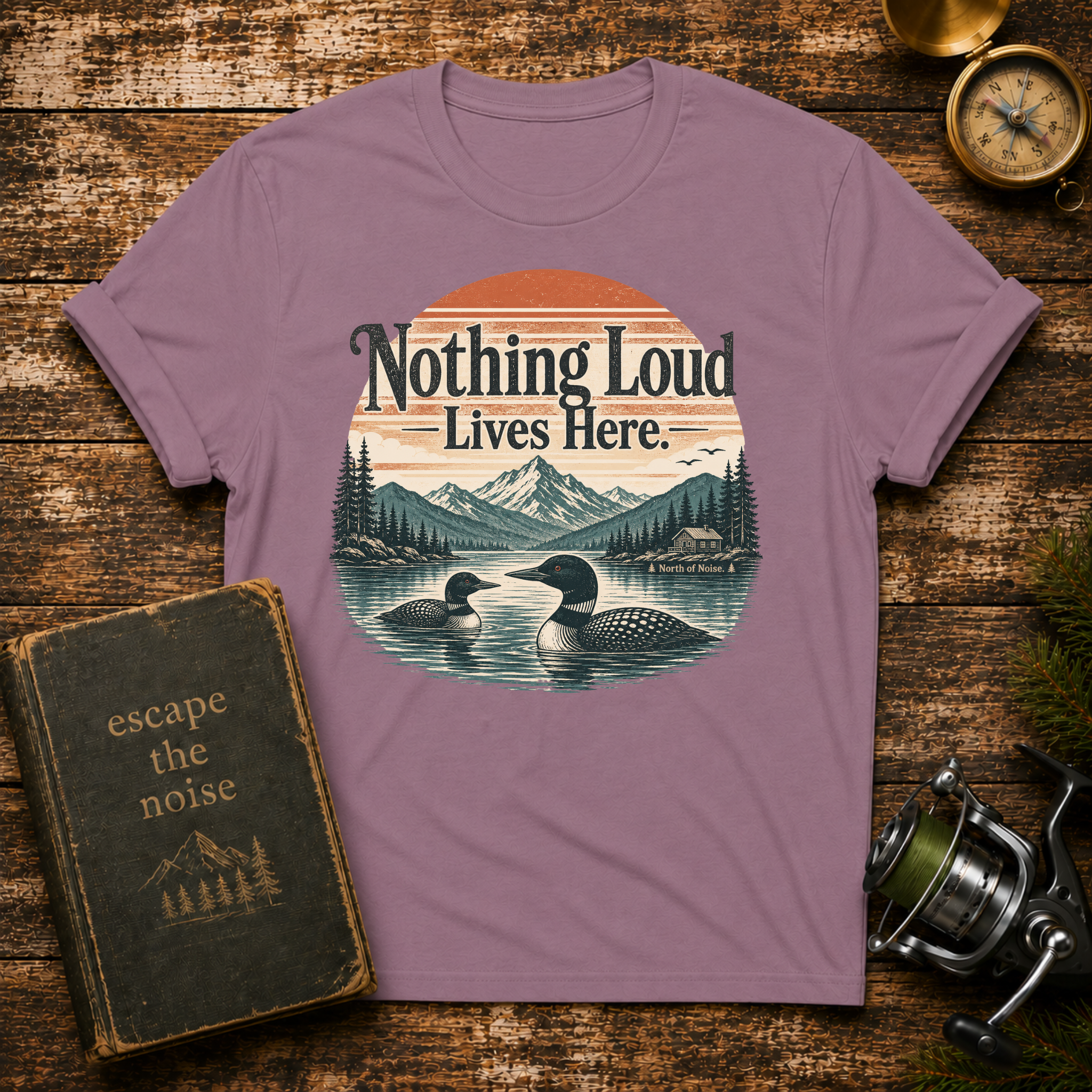 Nothing Loud Lives Here T-Shirt — Vintage Nature Loons Design