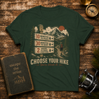 "Choose Your Hike" Outdoor Camping Graphic Tee