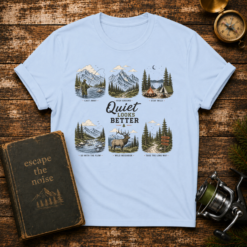 Quiet Looks Better Scenic Nature Tee