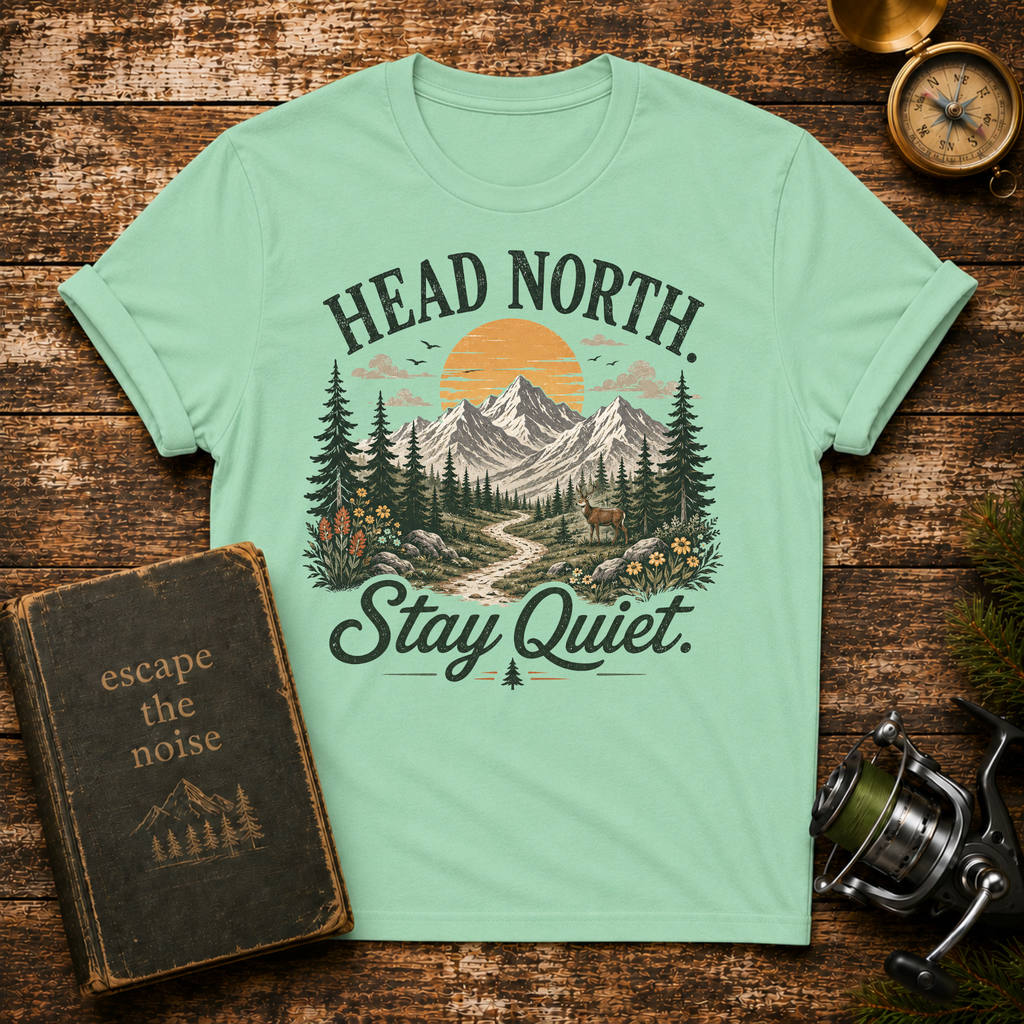 Head North Stay Quiet Mountain T-Shirt