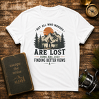 "Not All Who Wander Are Lost" Hiking Tee