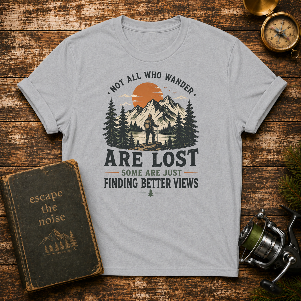 "Not All Who Wander Are Lost" Hiking Tee