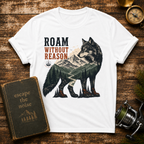 Roam Without Reason Wolf T-Shirt