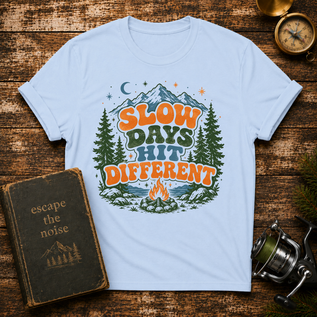 Slow Days Hit Different T-Shirt