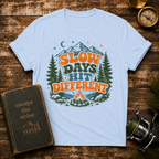 Slow Days Hit Different T-Shirt