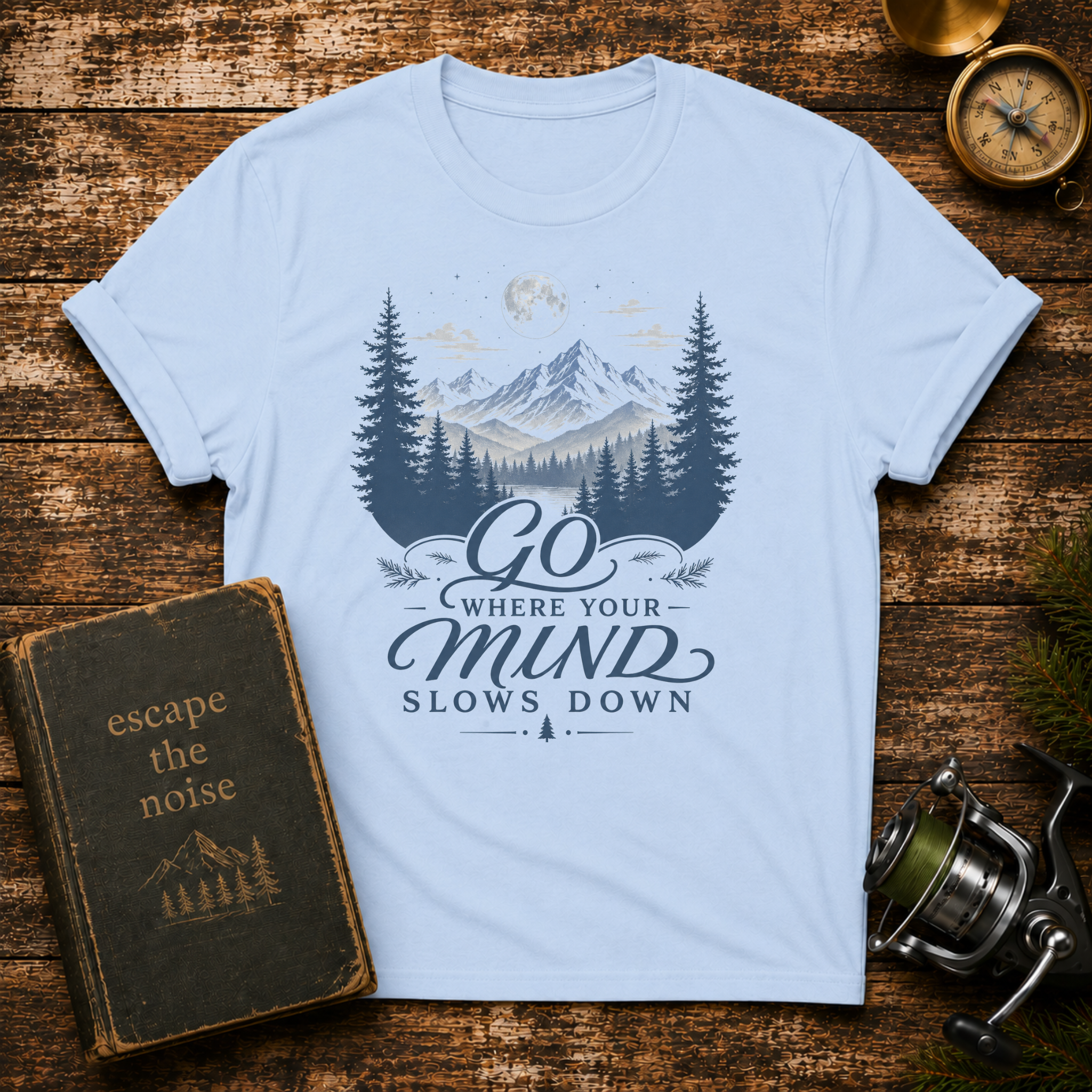Go Where Your Mind Slows Down Graphic Tee