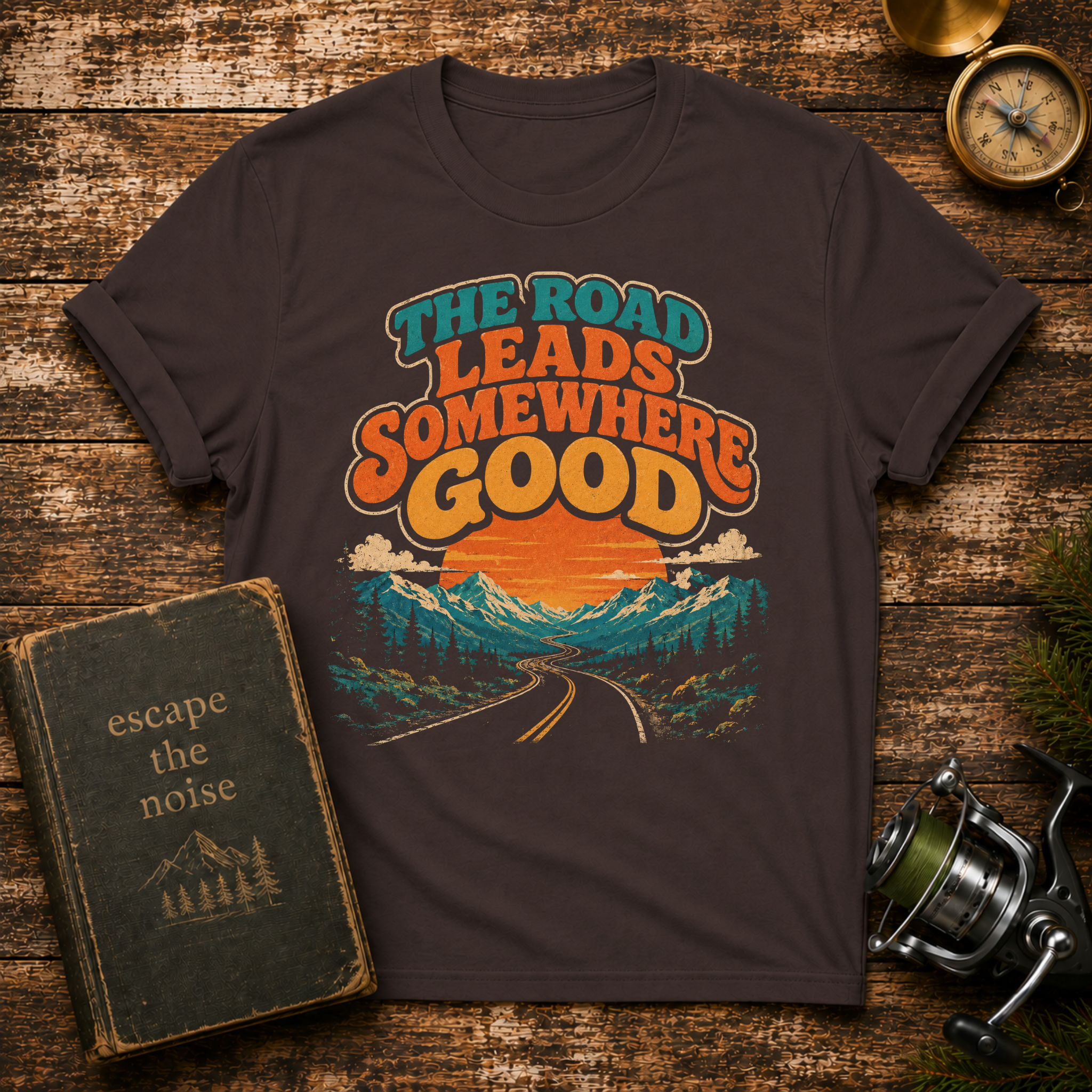 The Road Leads Somewhere Good T-Shirt