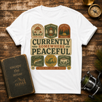 Currently Somewhere Peaceful T-Shirt