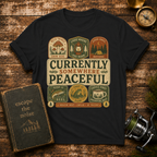 Currently Somewhere Peaceful T-Shirt