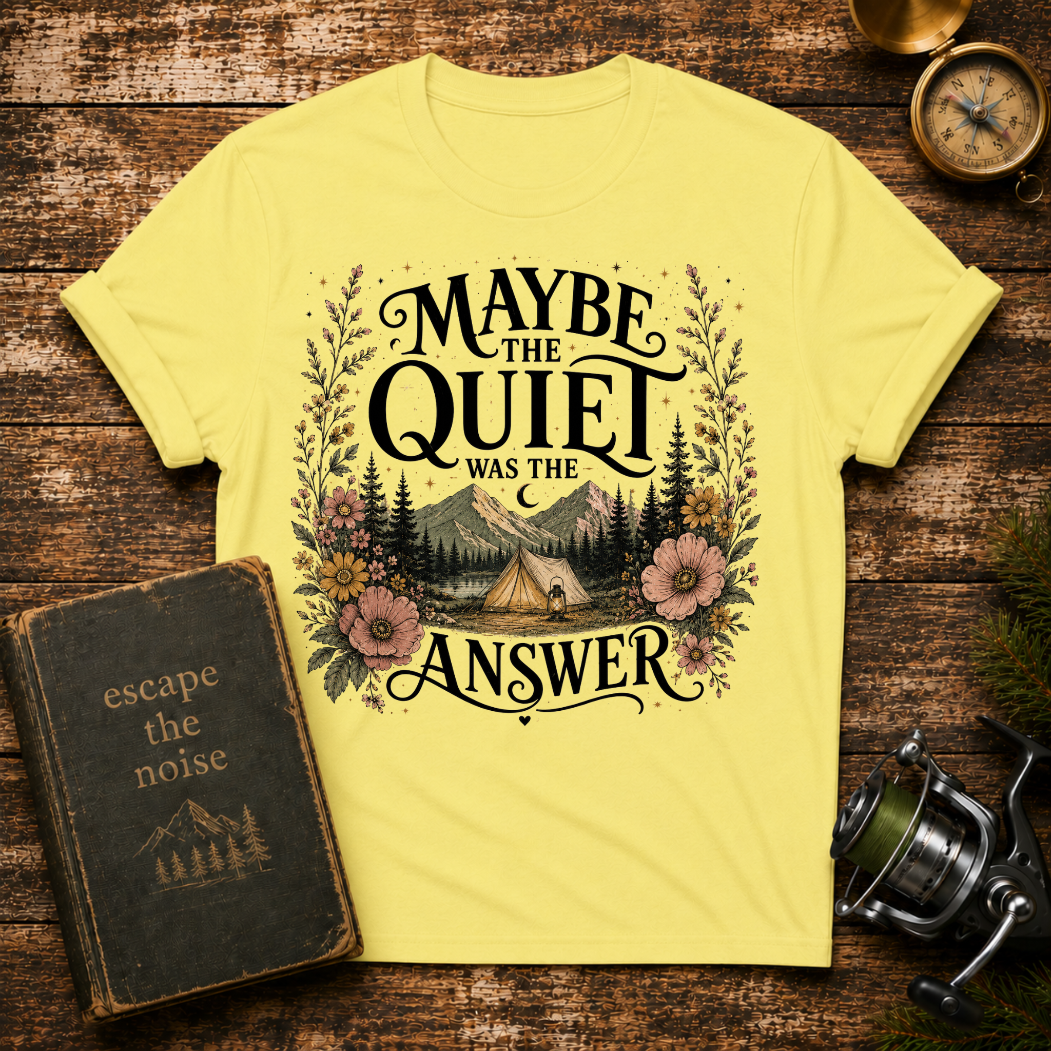 Maybe The Quiet Was The Answer T-Shirt