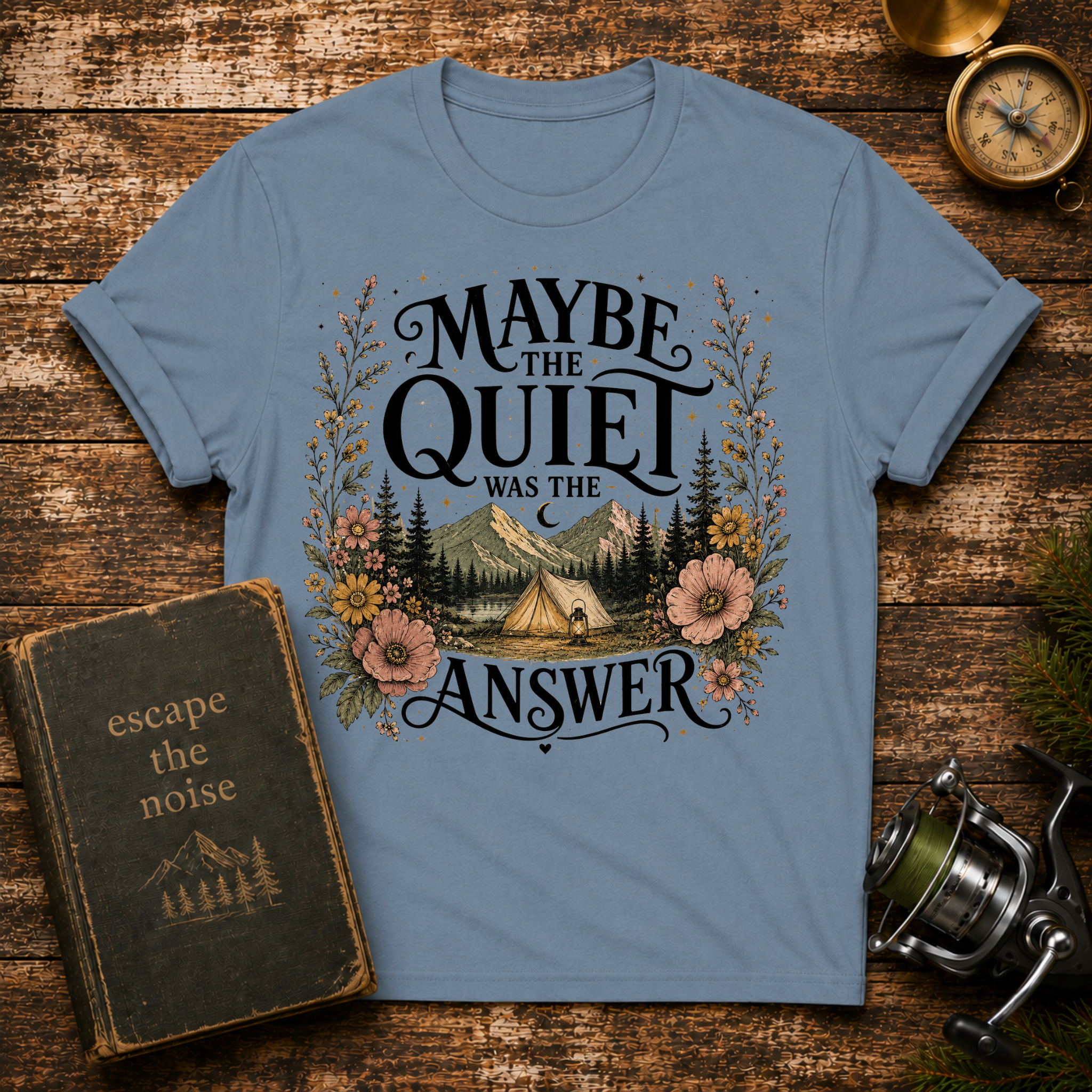 Maybe The Quiet Was The Answer T-Shirt